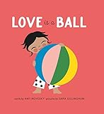 Love Is a Ball (English Edition)