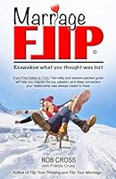 MarriageFLIP: Reawaken What You Thought Was Lost 1736814257 Book Cover