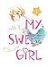My Sweet Girl Vol. 1 (English Edition)
