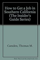 How to Get a Job in Southern California 094062530X Book Cover