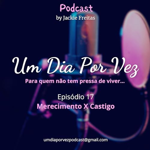 Merecimento X Castigo