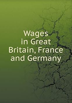 Paperback Wages in Great Britain, France and Germany Book