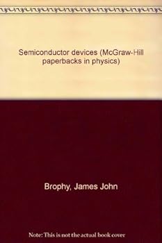 Semiconductor devices (McGraw-Hill paperbacks in physics)