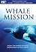 Produktbild Whale Mission: Keepers Of Memory Last Giant [DVD] [Region 1] [NTSC] [US Import]