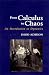 From Calculus to Chaos: An Introduction to Dynamics