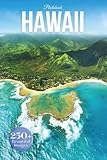 Hawaii Travel Photobook: Iconic Landmarks and Hidden Gems From Volcanoes to Beaches