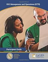 EOC Management and Operations (G775): Participant Guide 1729718345 Book Cover