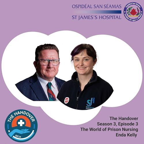 Season 3: Episode 3 Without Judgement: The World of Prison Nursing