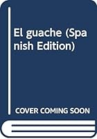 El guache 9683500889 Book Cover