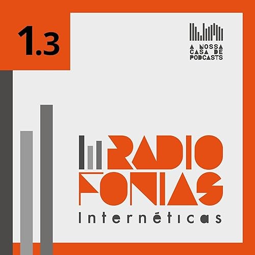 T1 E3 Radioweb e podcast com Val Becker