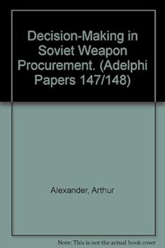 Paperback Decision-making in Soviet weapons procurement (Adelphi papers) Book