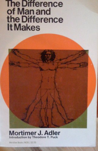 The Difference of Man and the Difference It Makes B004016HQG Book Cover