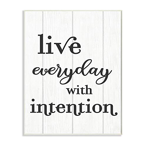 Stupell Industries Live Everyday with Intention Quote Rustic Charm
