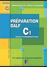 Download Préparation DALF C1 Textes d'argumentation: Pour les candidats et les enseignants - avec corrigés PDF