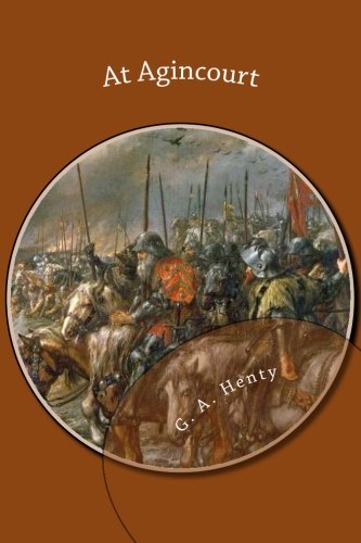 At Agincourt 1481087436 Book Cover