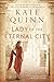 Lady of the Eternal City (Empress of Rome)