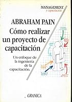 Como Realizar Un Proyecto de Capacitacion 847577458X Book Cover