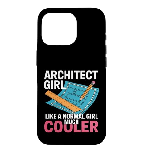 Funny Architect Girl Say Much Cooler Normal Girl �X�}�z�P�[�X iPhone 16 Pro �p