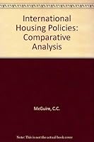 International housing policies: A comparative analysis 0669043850 Book Cover