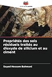  Propriétés des sols résiduels traités au dioxyde de silicium et au ciment