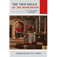 The Two Souls of the Manicheans