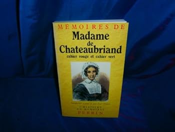 Paperback Les cahiers de madame de Chateaubriand [French] Book