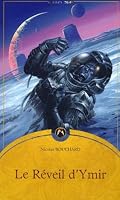 Le Réveil d'Ymir 2911618718 Book Cover