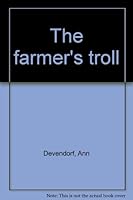 The farmer's troll B0006BR19Q Book Cover