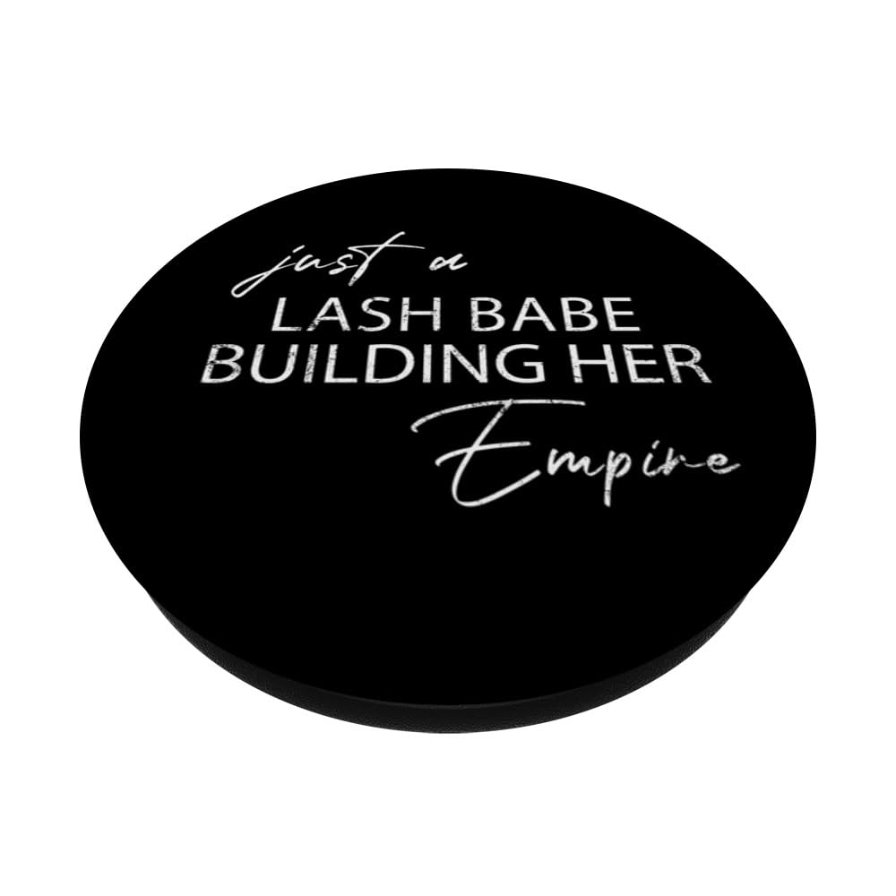 Just A Lash Babe Building Her Empire Lash Artist Lash Tech PopSockets Swappable PopGrip, Black - Image 2