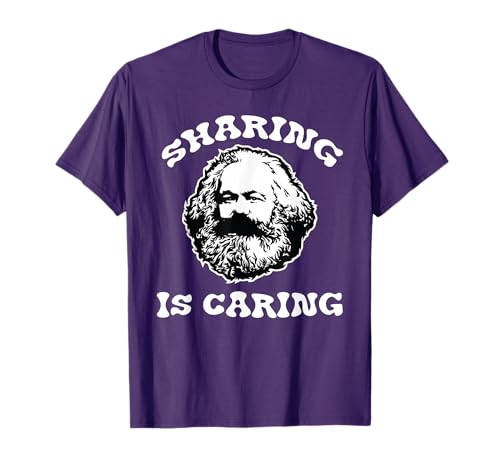 Karl Marx Sharing is Caring Funny Political Socialist Design T-Shirt
