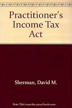 Paperback Practitioner's Income Tax Act Book