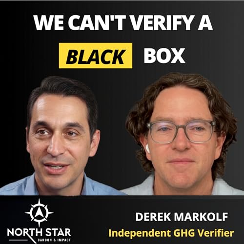 "We Can't Verify a Black Box" &mdash; What 22 Years of GHG Verification Reveals | Derek Markolf