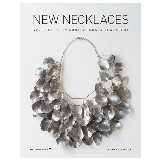New Necklaces: 400 Designs in Contemporary Jewellery