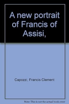 Paperback A new portrait of Francis of Assisi, Book