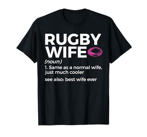 Rugby Wife Definition Best Wife Ever T-Shirt