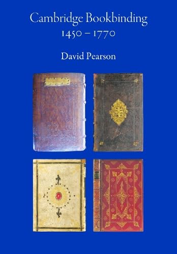 Cambridge Bookbinding 1450–1770 le cadeau idéal pour bibliophile et chercheur en histoire
