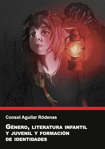 Género, literatura infantil y juvenil y formación de identidades: 28 (Sendes)