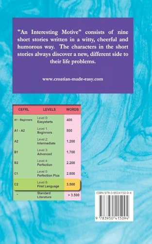 An Interesting Motive / Interesantan motiv: Short Stories With Vocabulary Section for Learning Croat