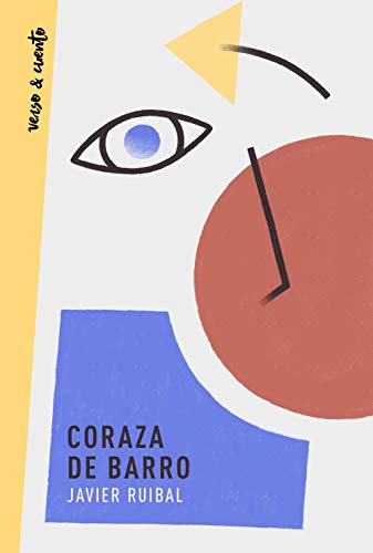 Coraza de barro (Verso&Cuento)