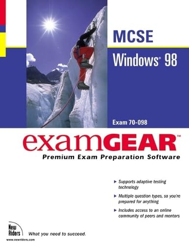 McSe Windows 98: Exam 70-098: Windows 98 MCSE ExamGear (Examgear : Premium Exam Preparation Software)