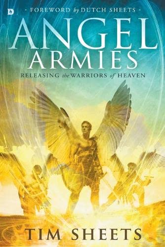 Angel Armies: Releasing The Warriors Of Heaven #TOP19