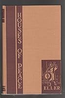 The Houses of Peace B000UD25DW Book Cover