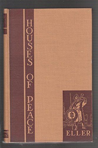 The Houses of Peace: Being a Historical, Legend... B000UD25DW Book Cover