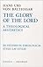 The Glory of the Lord: A Theological Aesthetics, Vol. 3: Studies in Theological Style: Lay Styles