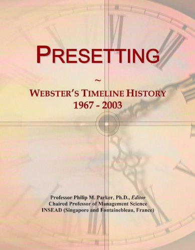 Presetting: Webster's Timeline History, 1967 - 2003