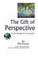 The Gift of Perspective 097240614X Book Cover