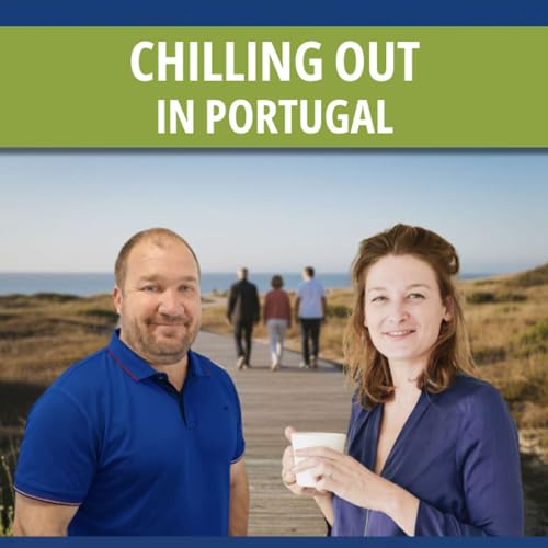 Chilling out in Portugal