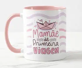 Caneca Mamãe de Primeira Viagem Int Rosa