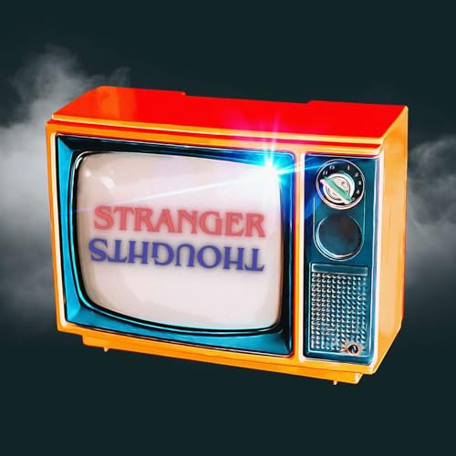STRANGER THINGS: Thoughts on a Pop Culture Phenomenon