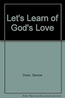 Let's Learn of God's Love 0882901249 Book Cover
